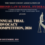 2nd Annual Trial Advocacy Competition By Symbiosis Law School, Hyderabad